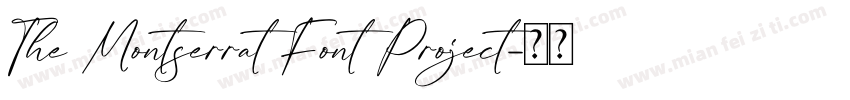 The Montserrat Font Project字体转换
